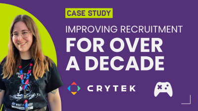 Improving Recruitment For Over A Decade - Crytek Case Study