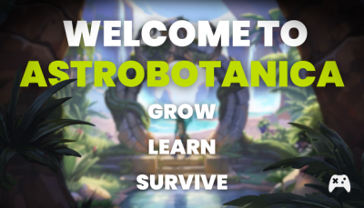 ASTROBOTANICA: A Botanical Survival Odyssey on Prehistoric Earth
